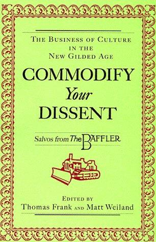Commodify Your Dissent cover