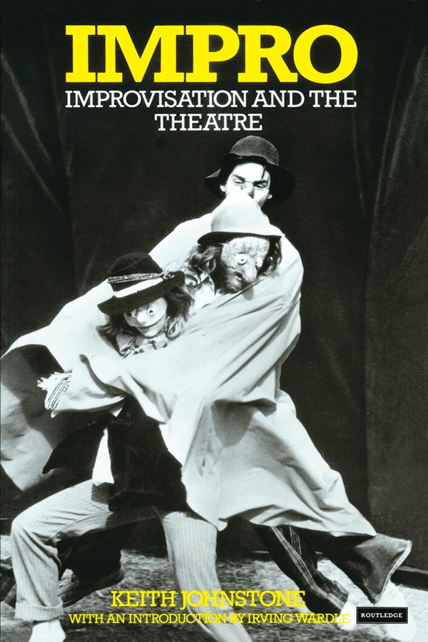 Impro: Improvisation and the Theatre cover