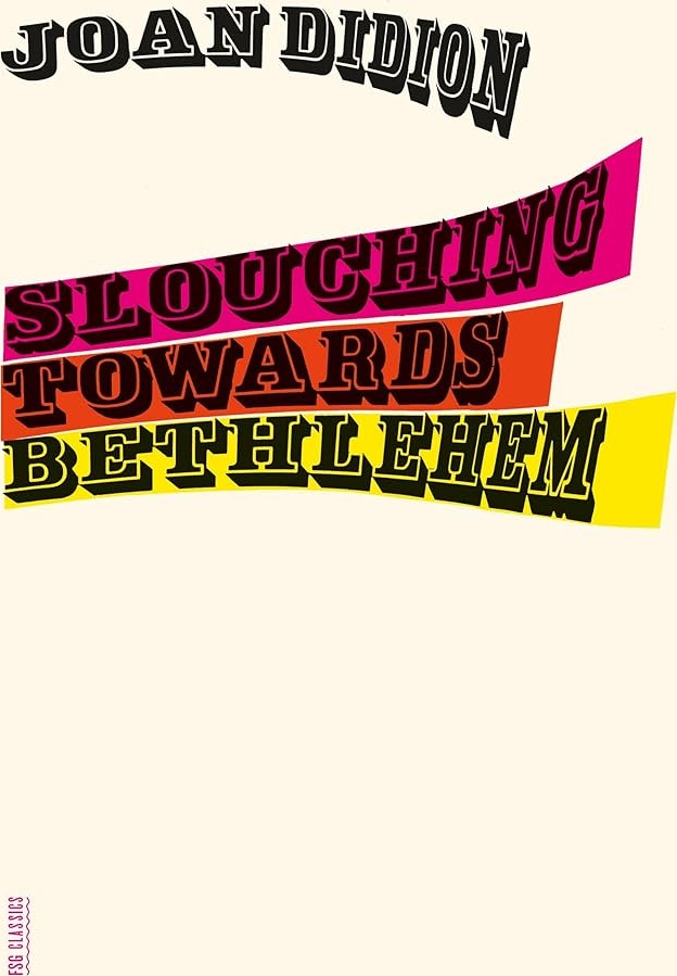 Slouching Towards Bethlehem cover