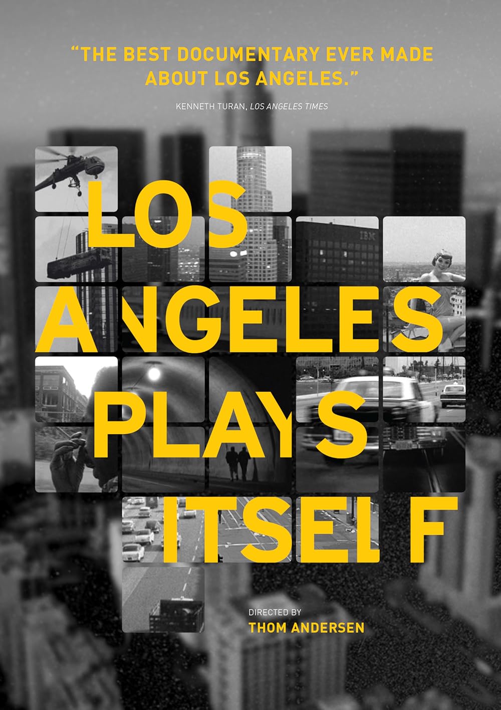 Los Angeles Plays Itself poster